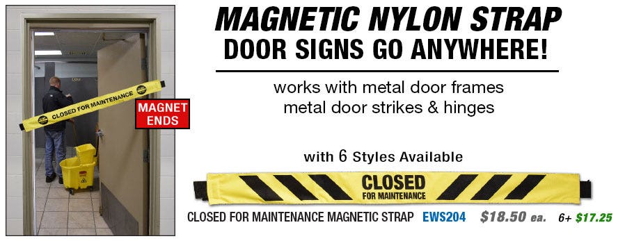 Magnetic Nylon Barrier Strap Maintenance Signs